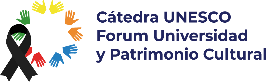 Cátedra UNESCO Forum Universidad y Patrimonio Cultural