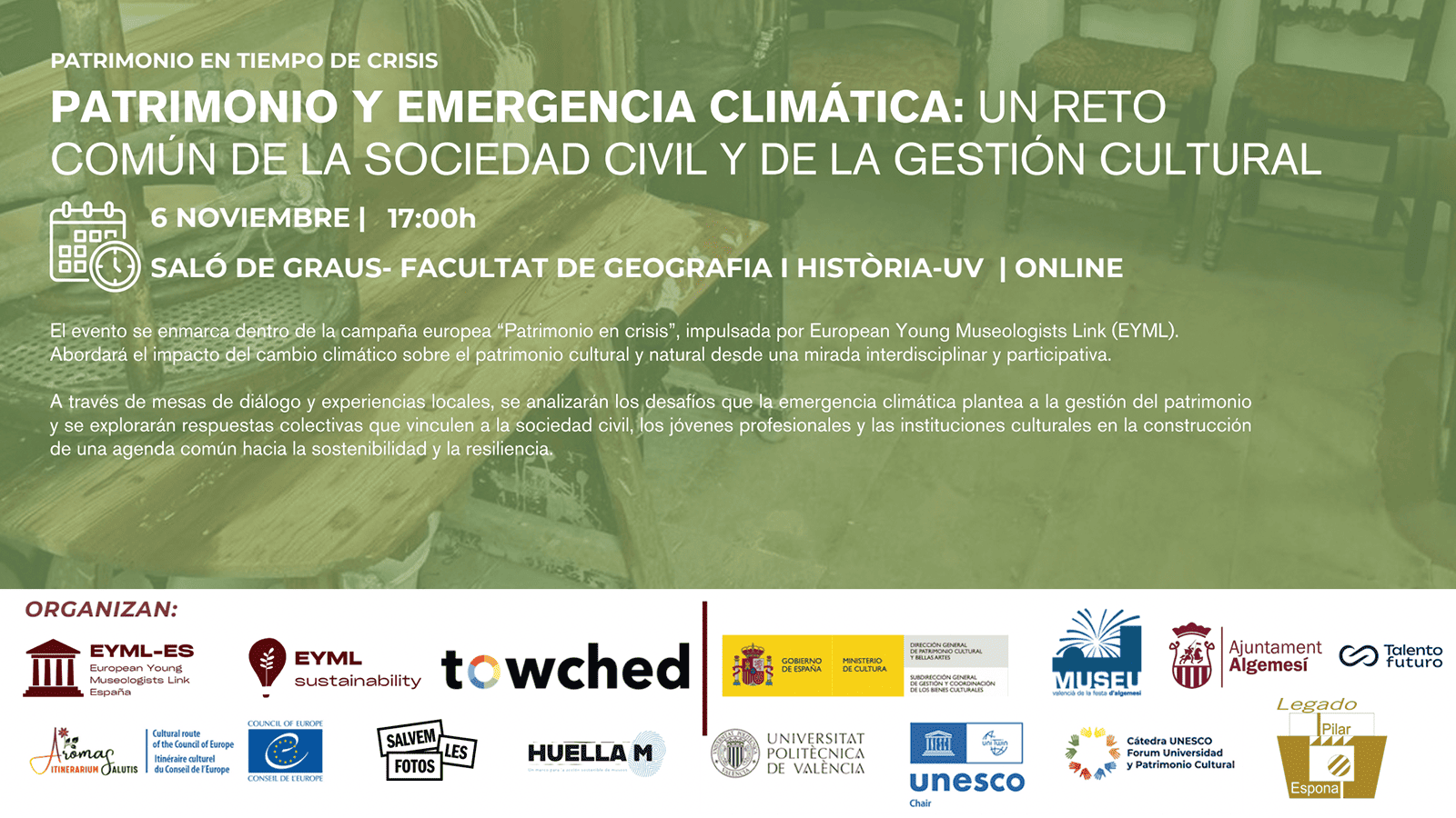 Evento: “Patrimonio y emergencia climática: un reto común de la sociedad civil y de la gestión cultural”